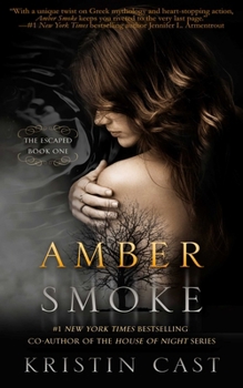 Amber Smoke - Book #1 of the Escaped