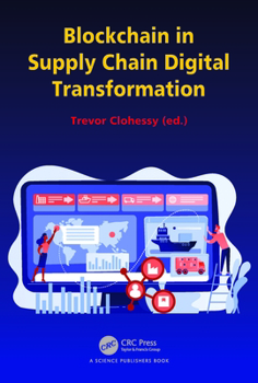 Blockchain in Supply Chain Digital Transformation