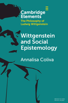 Paperback Wittgenstein and Social Epistemology Book