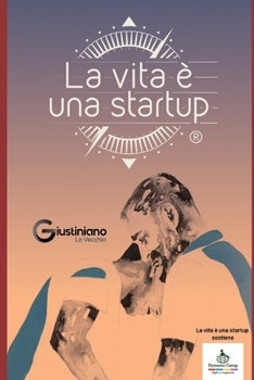 Paperback La vita è una startup [Italian] Book