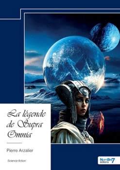Paperback La légende de Supra Omnia [French] Book