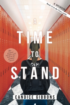 Paperback A Time to Stand: A Memoir Book