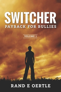 Paperback Switcher: Payback for Bullies Book