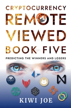 Paperback Cryptocurrency Remote Viewed Book Five Book