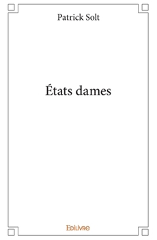 Paperback États dames [French] Book