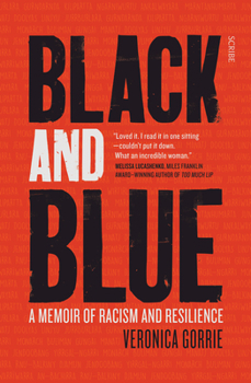 Paperback Black and Blue: A Memoir of Racism and Resilience Book