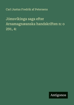 Paperback Jómsvíkinga saga efter Arnamagnæanska handskriften n: o 291, 4: [Danish] Book