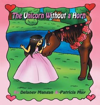 Hardcover The Unicorn Without a Horn Book