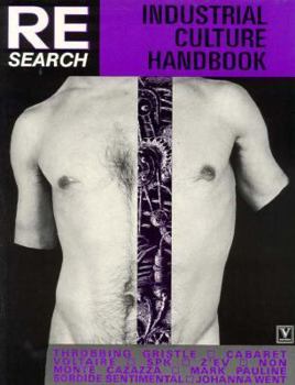 Paperback Re/Search 6/7: Industrial Culture Handbook Book
