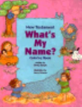 Paperback What's My Name New Testament Coloring Book