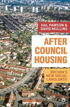 Paperback After Council Housing: Britain's New Social Landlords Book