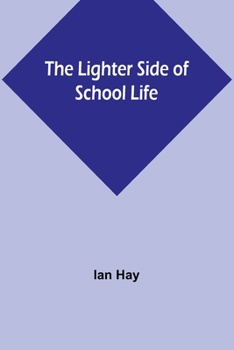 Paperback The Lighter Side of School Life Book