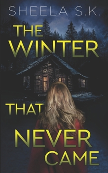 The Winter that Never Came: The Legend Dianka Golubev Suspense Thriller