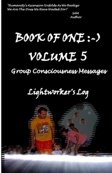 Paperback Book Of One Volume 5: Group Consciousness Messages Book