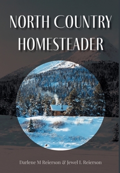 Hardcover North Country Homesteader Book