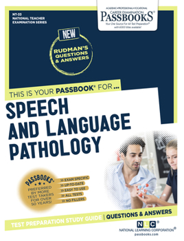 Paperback Speech and Language Pathology (Nt-33): Passbooks Study Guide Volume 33 Book