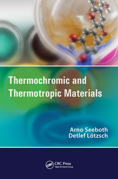 Hardcover Thermochromic and Thermotropic Materials Book