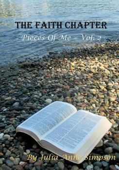 Paperback The Faith Chapter: Pieces of Me Volume 2 Book