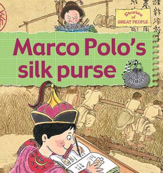 Hardcover Marco Polo's Silk Purse Book