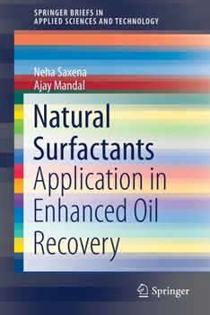 Paperback Natural Surfactants: Application in Enhanced Oil Recovery Book