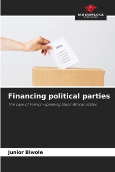 Paperback Financing political parties Book