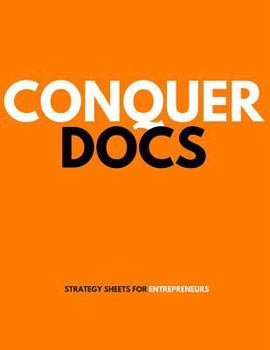 Paperback ConquerDocs: Entrepreneur Strategy Sheets Book