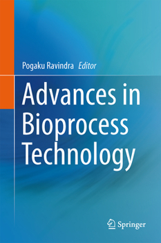Hardcover Advances in Bioprocess Technology Book