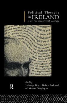 Hardcover Political Thought in Ireland Since the Seventeenth Century Book