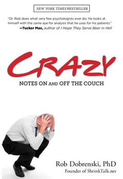 Paperback Crazy: Notes on and Off the Couch Book