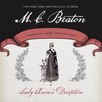 Lady Anne's Deception - Book #3 of the Regency Royal
