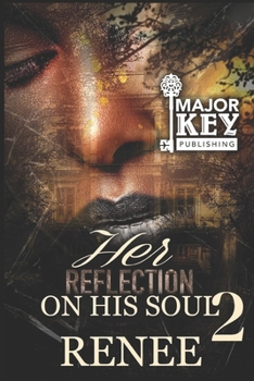 Paperback Her Reflection On His Soul 2 Book