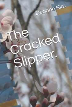 Paperback The Cracked Slipper. Book