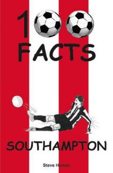Paperback Southampton - 100 Facts Book