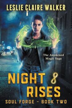 Paperback Night Rises: The Awakened Magic Saga Book
