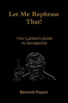 Paperback Let Me Rephrase That! Book