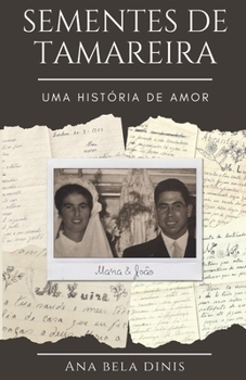 Paperback Sementes de Tamareira: Uma história de amor [Portuguese] Book