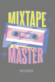 Paperback Mixtape Notebook: 80s 90s Cassette Themed Notebook (6x9 inches) with 104 Lined Pages ideal as a 80s Cassette Mix Tape Journal. Perfect a Book