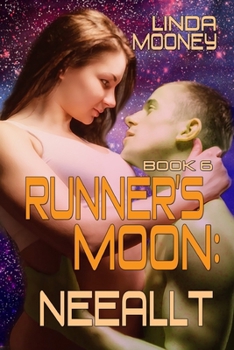 Runner's Moon: Neeallt