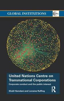 Paperback United Nations Centre on Transnational Corporations: Corporate Conduct and the Public Interest Book