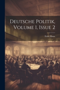 Paperback Deutsche Politik, Volume 1, issue 2 [German] Book