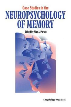 Paperback Case Studies in the Neuropsychology of Memory Book