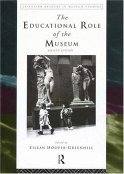 Paperback The Educational Role of the Museum Book