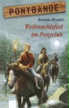 Paperback Ponybande 4. Weihnachtsfest im Ponyclub. ( Ab 8 J.). [German] Book