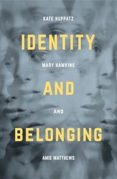 Paperback Identity and Belonging Book