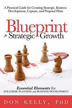 Paperback Blueprint For Strategic Growth Book