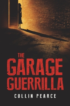 Paperback The Garage Guerrilla Book