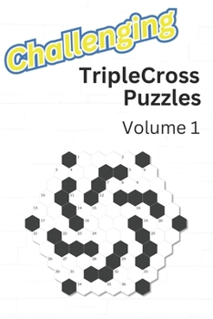 Paperback Challenging TripleCross Puzzles: Volume 1 Book