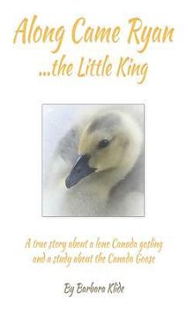 Along Came Ryan...the Little King - Book #1 of the Along Came Ryan