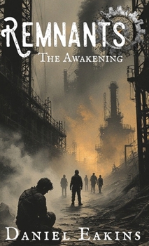 Hardcover Remnants: The Awakening Book