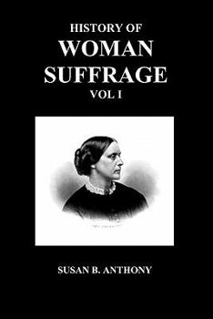 Paperback History of Woman Suffrage Book